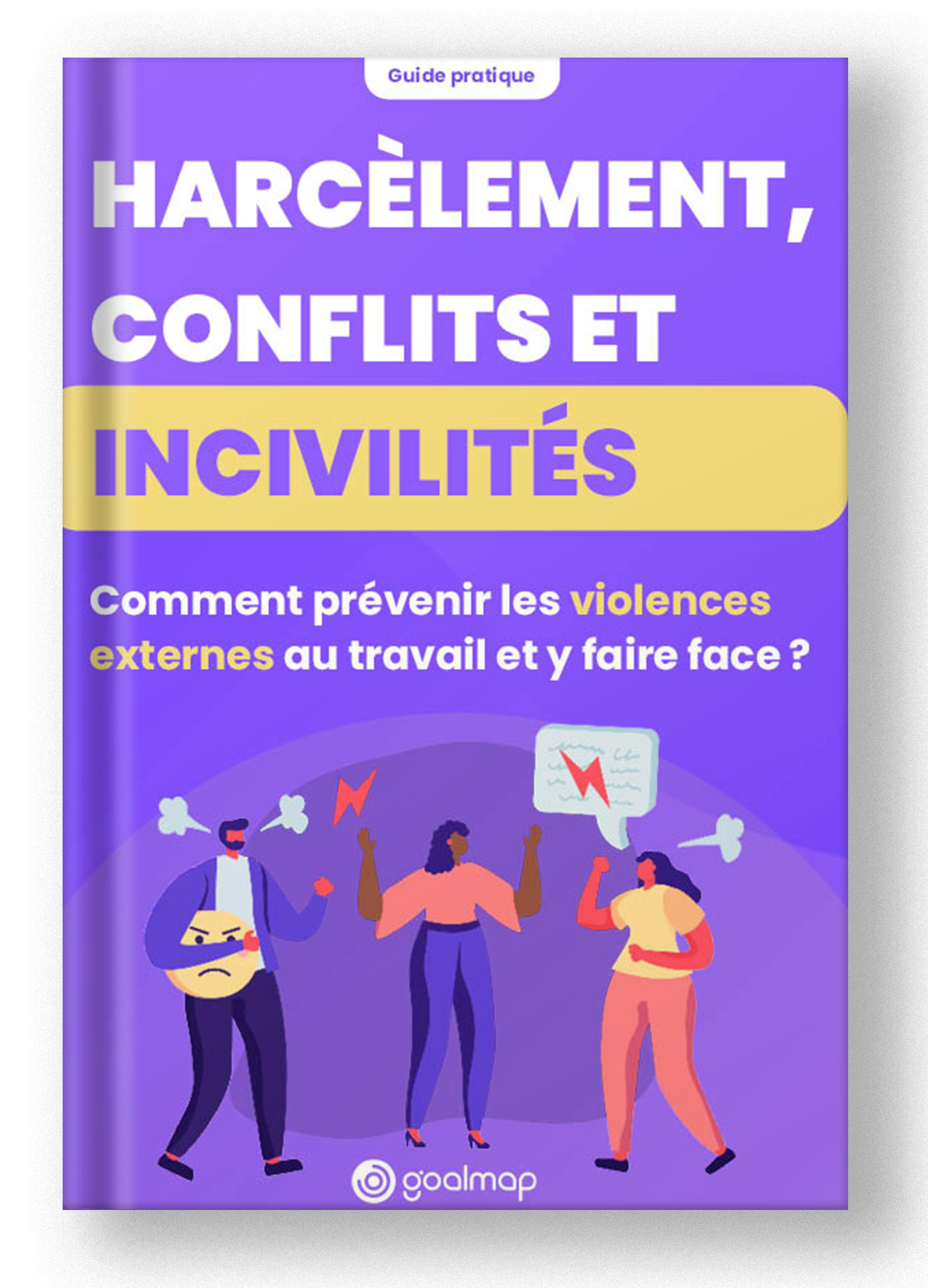 Comment prévenir les violences externes au travail et y faire face ? 