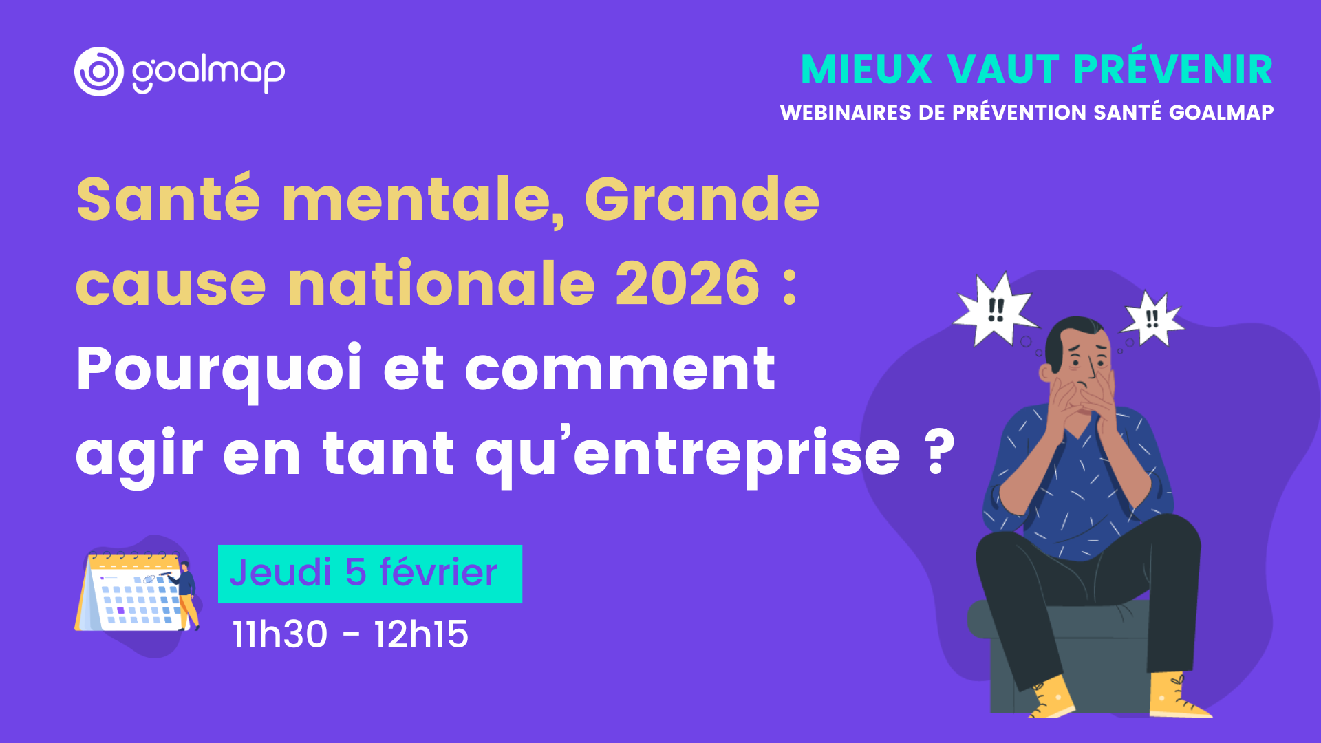 Santé mentale, grande cause nationale 2026 : Pourquoi et comment agir en tant qu’entreprise ?