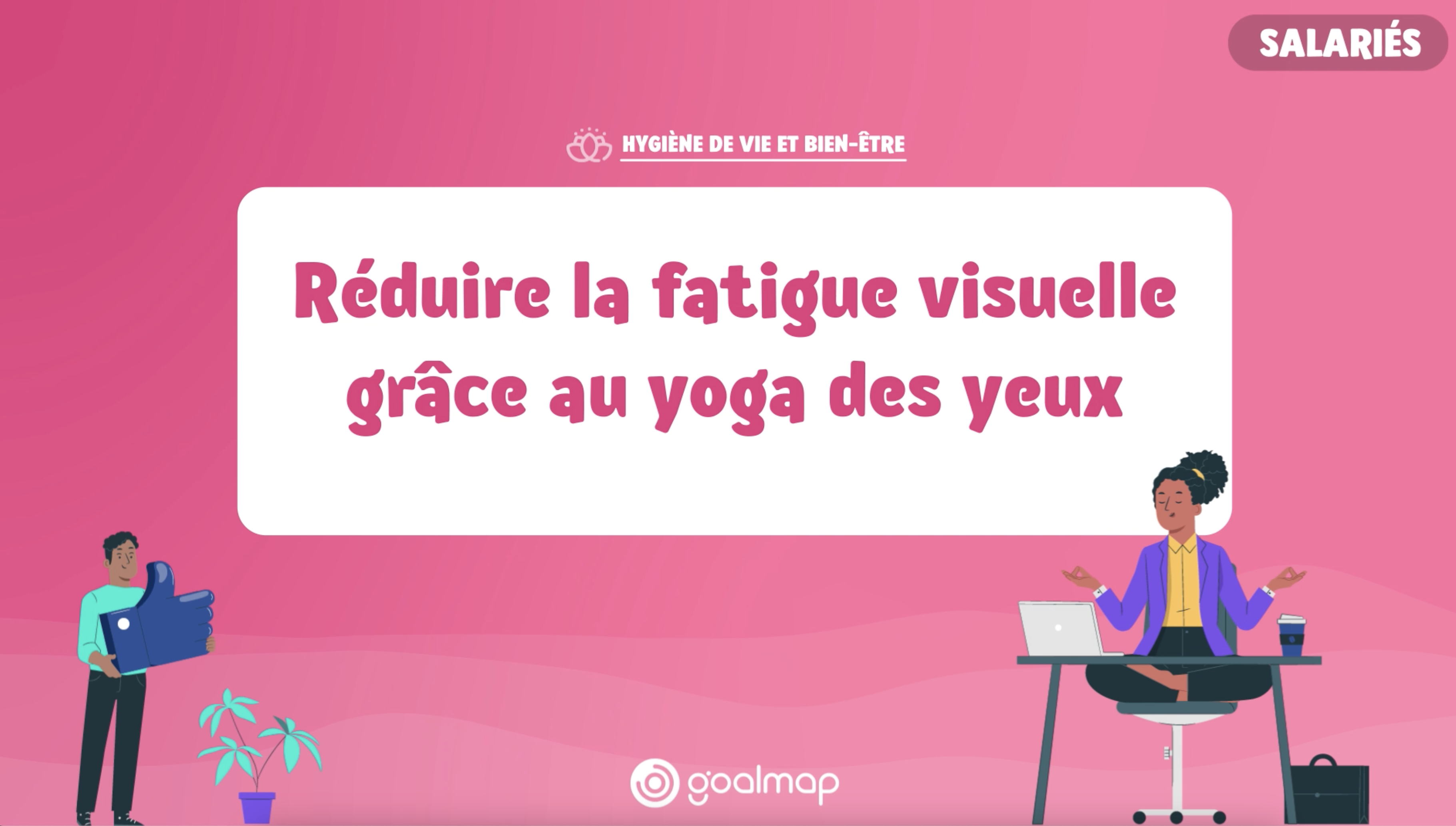 Atelier de yoga des yeux en entreprise