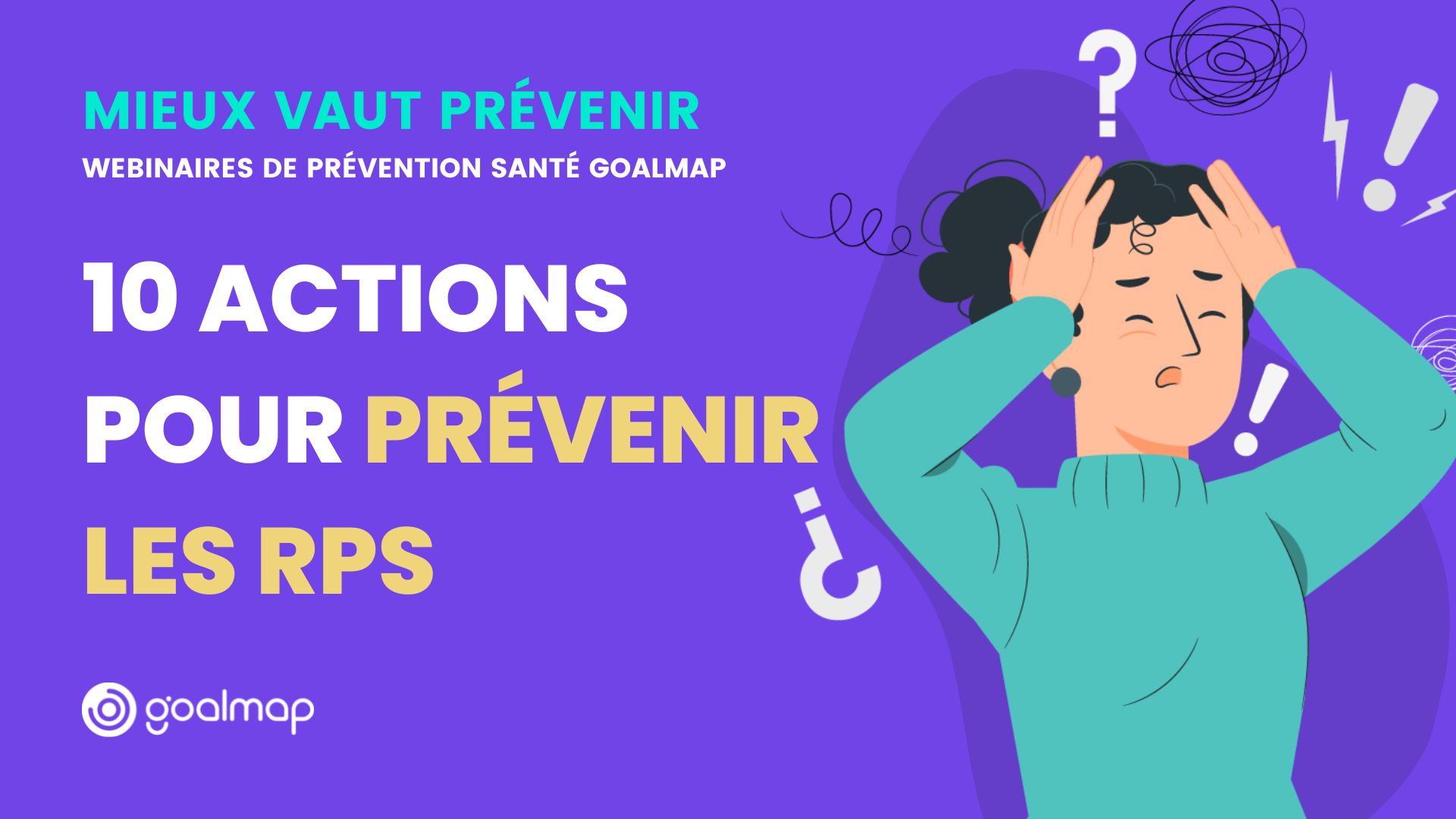10 idées d’actions concrètes pour prévenir les RPS