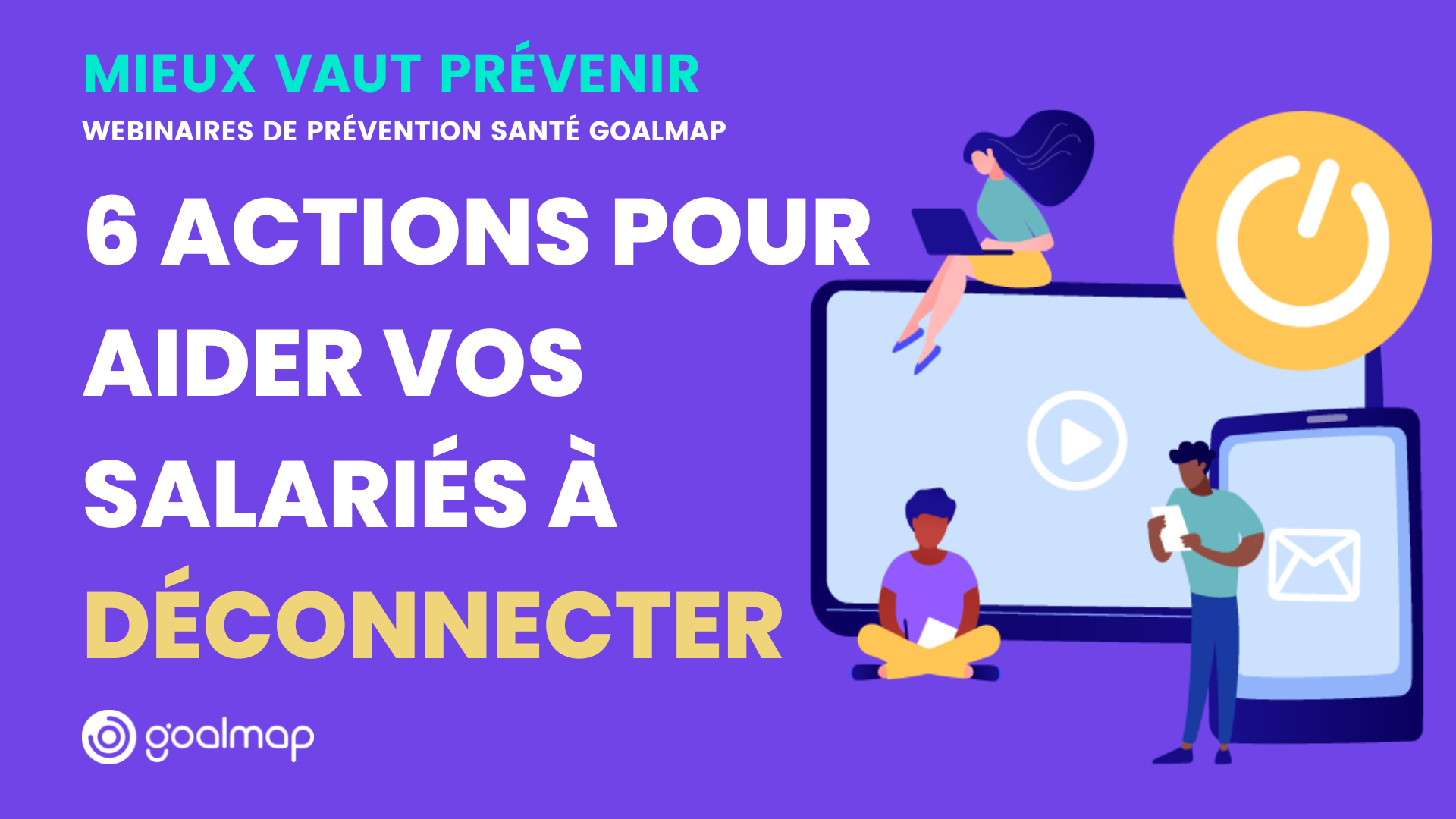 Déconnexion numérique : aidez vos salariés à déconnecter