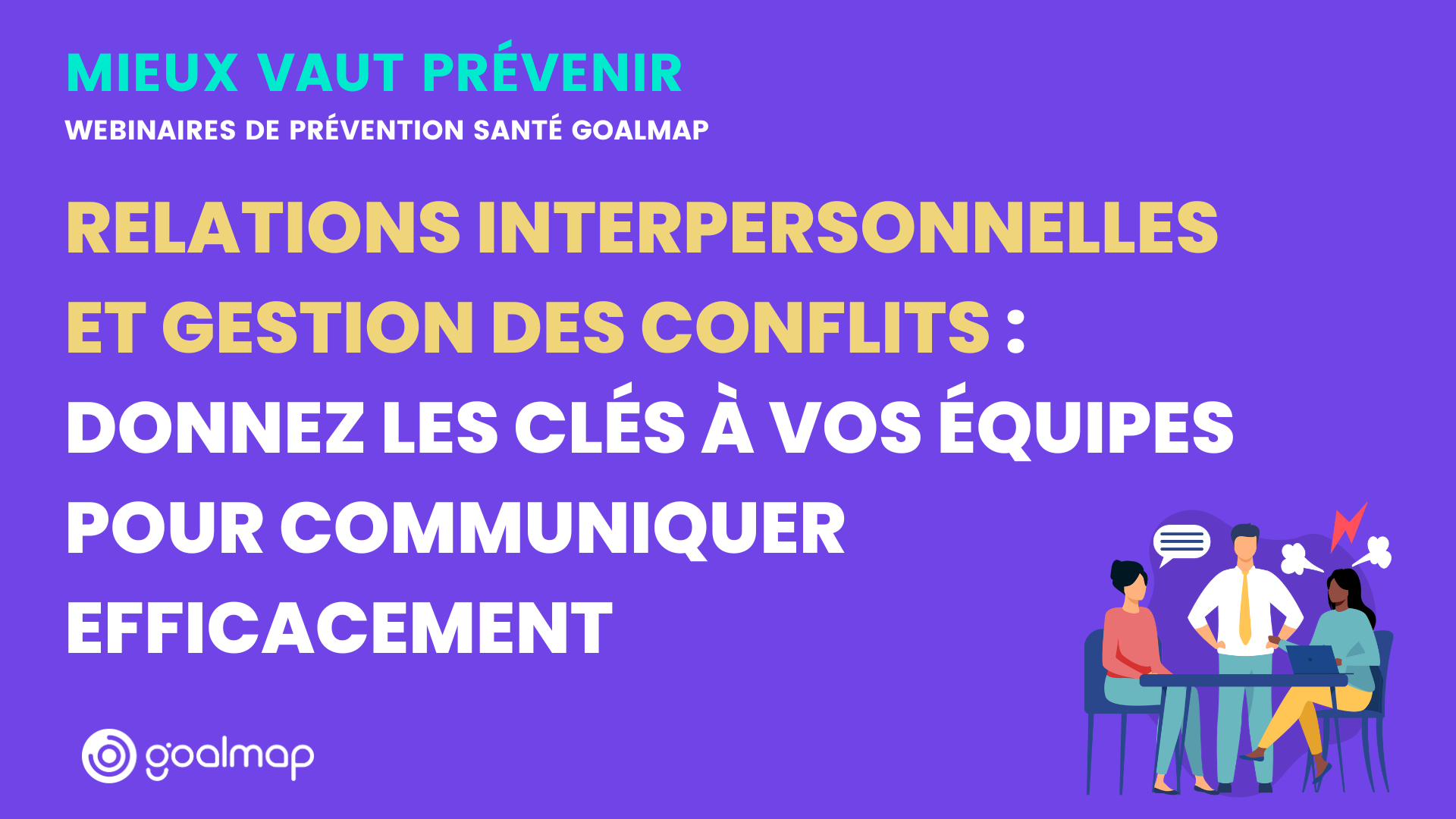 Relations interpersonnelles et gestion des conflits : communiquer efficacement